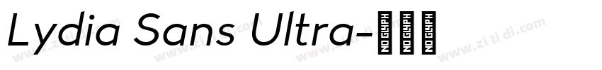 Lydia Sans Ultra字体转换